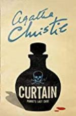 Curtain: Poirot&rsquo;s Last Case (Poirot) (Hercule Poirot Series Book 39)