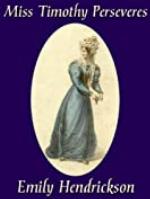 Miss Timothy Perseveres