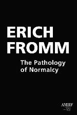 The Pathology of Normalcy