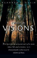 I Believe In Visions