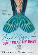 Real Mermaids Don't Wear Toe Rings