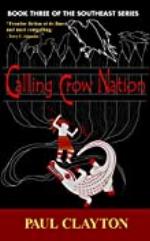 Calling Crow Nation (The Southeast Series Book 3)