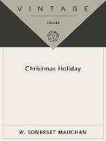 Christmas Holiday (Vintage International)