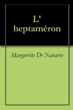 L' heptam&eacute;ron (French Edition)