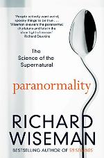 Paranormality: Why we see what isn't there