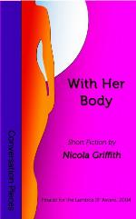 With Her Body (Conversation Pieces Book 2)