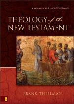 Theology of the New Testament: A Canonical and Synthetic Approach