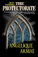 Dead Walkers: The Protectorate