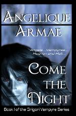Come the Night (The Grigori Vampyre Series Book 1)