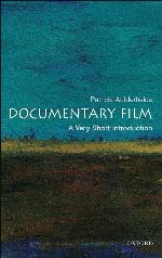 Documentary Film: A Very Short Introduction (Very Short Introductions)
