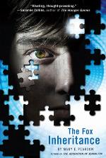 The Fox Inheritance (The Jenna Fox Chronicles Book 2)