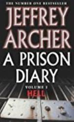 A Prison Diary Volume I: Hell (The Prison Diaries Book 1)