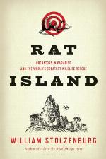 Rat Island: Predators in Paradise and the World's Greatest Wildlife Rescue