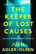 The Keeper of Lost Causes: The First Department Q Novel (Department Q Series Book 1)