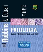 Robbins & Cotran Patologia - Bases Patológicas das Doenças