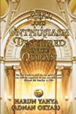 Zeal and Enthusiasm in the Qur'an