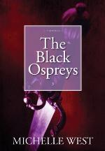 The Black Ospreys (Essalieyan Chronicles Book 3)