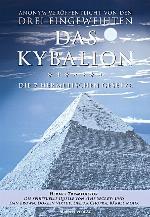 Kybalion - Die 7 hermetischen Gesetze: Das Original (German Edition)