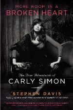 More Room in a Broken Heart: The True Adventures of Carly Simon