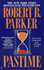 Pastime (The Spenser Series Book 18)