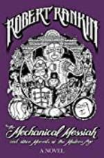 The Mechanical Messiah and Other Marvels of the Modern Age: A Novel (Japanese Devil Fish Girl Book 2)