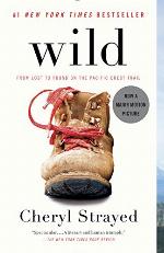 Wild: From Lost to Found on the Pacific Crest Trail (Oprah's Book Club 2.0 1)