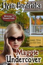 Maggie Undercover (Welcome to Council Falls)