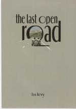 The Last Open Road