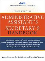 Administrative Assistant's and Secretary's Handbook