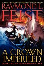 A Crown Imperiled: Book Two of the Chaoswar Saga