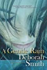 A Gentle Rain