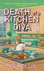 Death of a Kitchen Diva (A Hayley Powell Food and Cocktails Mystery series Book 1)