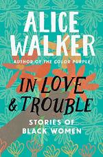 In Love &amp; Trouble: Stories of Black Women