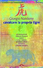 Cavalcare la propria tigre (Italian Edition)