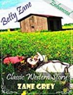 Betty Zane: American Western Fiction (Illustrated)