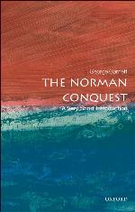 The Norman Conquest: A Very Short Introduction