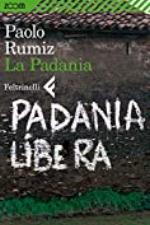 La Padania (Italian Edition)