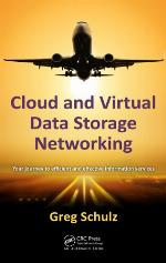 Cloud and Virtual Data Storage Networking