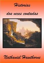 Historias dos veces contadas (Spanish Edition)