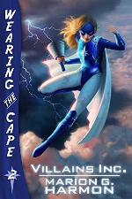 Villains Inc. (Wearing the Cape Series Book 2)