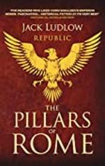 The Pillars of Rome: Two men fight for the soul of the Republic