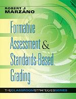 Formative Assessment &amp; Standards-Based Grading (Classroom Strategies)