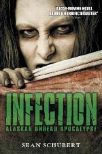 Infection: Alaskan Undead Apocalypse