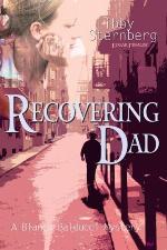 Recovering Dad (A Bianca Balducci Mystery Book 3)