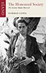 Honoured Society: The Sicilian Mafia observed