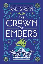 The Crown of Embers (Girl of Fire and Thorns Book 2)