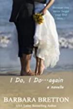 I Do, I Do . . . Again