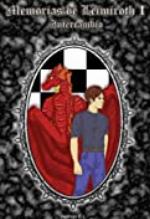 Memorias de Leimiroth - I (Intercambio n&ordm; 1) (Spanish Edition)