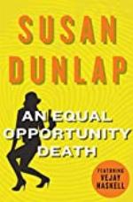 An Equal Opportunity Death: A Vejay Haskell Mystery (The Vejay Haskell Mysteries Book 1)