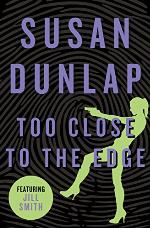 Too Close to the Edge (The Jill Smith Mysteries Book 4)